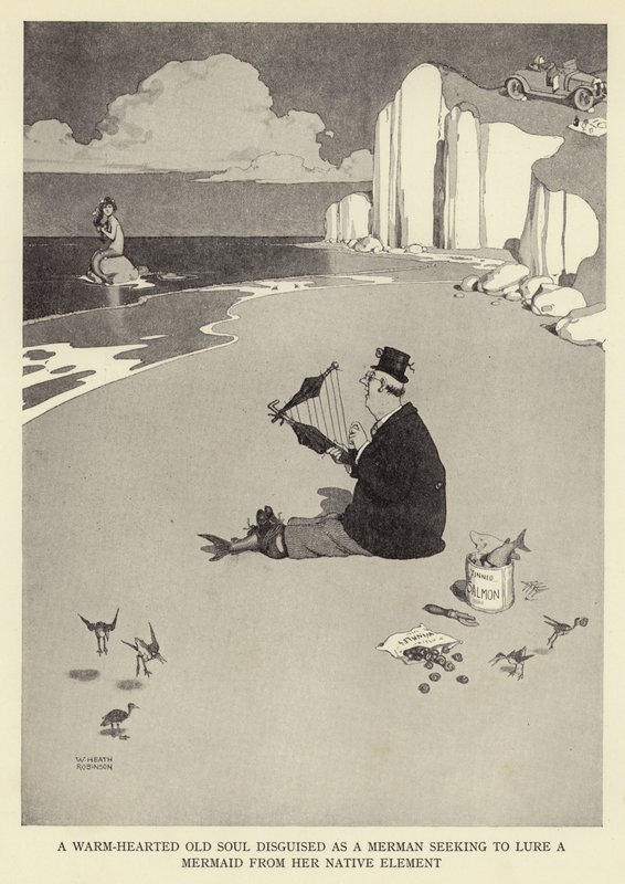 Une vieille âme chaleureuse déguisée en triton cherchant à attirer une sirène hors de son élément natif - William Heath Robinson