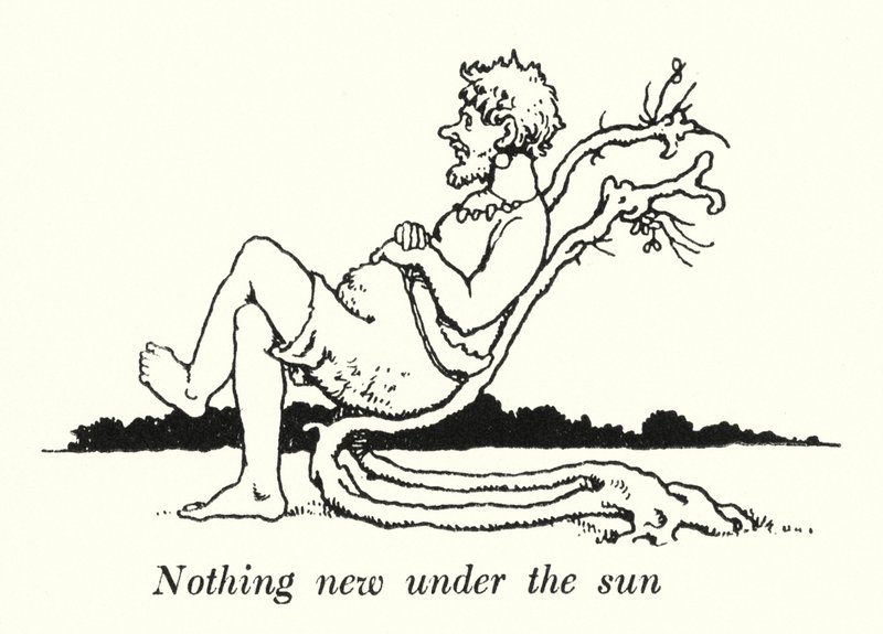 Rien de nouveau sous le soleil - William Heath Robinson