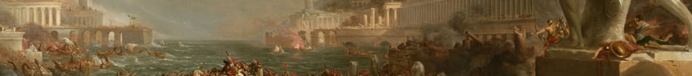La destruction d'un empire (Thomas Cole)
