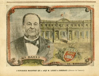 Le magistrat honorable qui a reçu M. Loubet à Bordeaux - Architecture, Urbanisme, Président de la République, Bordeaux - Maire, Daney Alfred