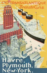 Affiche publicitaire pour la ligne Le Havre-Plymouth-New York par la compagnie maritime Compagnie Générale Transatlantique, connue sous le nom de 