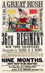 Une grande ruée, affiche de recrutement pour le 36e Régiment, publié par Baker & Goodwin