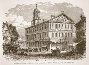 Faneuil Hall, Boston, que Webster appelait Le Berceau de la Liberté, d