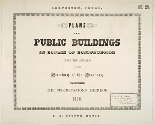 Galveston, Texas, Plans des bâtiments publics en cours de construction sous la direction du secrétaire du Trésor, y compris les spécifications