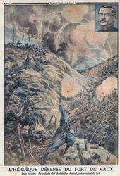 Première Guerre mondiale 1914-1918 (Guerre 14-18). La défense héroïque du fort de Vaux avec son chef de bataillon Sylvain Eugène Raynal (1867-1939). Dans « Le Petit Journal »