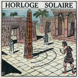 Temps : horloge solaire (cadran solaire) utilisée dans l