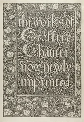 Page de titre, des Œuvres de Geoffrey Chaucer nouvellement imprimées, gravée par William Morris (1834-96) 1896