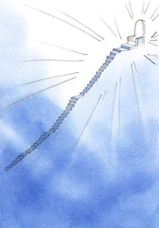 Dans la vie spirituelle, un escalier très raide se trouve devant, avec des lieux de repos. Au sommet se trouve le trône de Dieu. Le chemin est clair