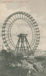 La Roue Gigantesque, Earls Court, Londres