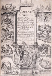 Page de titre de "Coryats Crudities hastily gobled up in five moneths travells in France, Savoy, Italy, Rhetia, commonly called the Grisons Country, Helvetia alias Switzerland, some parts of High Germany, and the Netherlands", 1611