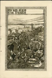 Illustration de Francisco Sancha Lengo - Feuille volante, vers 1915 - No hay atajo sin trabajo - Guerre de 14-18, Tranchées, Langue espagnole, Presse étrangère - Prisonniers