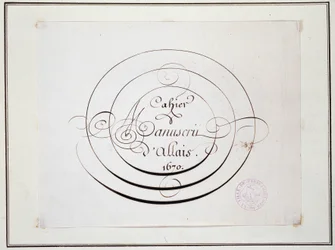 Calligraphie : Pièce manuscrite datée de 1670 par Jean Baptiste Alais de Beaulieu fils, "Cahier manuscrit d