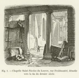 Chapelle Saint-Nicolas du Louvre, rue Froidmantel, démolie vers la fin du dernier siècle