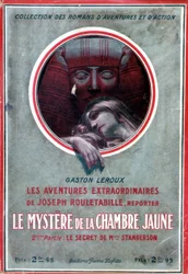 Couverture du livre "Le mystère de la chambre jaune, 2ème partie le secret de Melle Stangerson" (aventure de Rouletabille) par Gaston Leroux