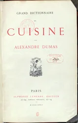 Frontispice du Grand Dictionnaire de Cuisine par Alexandre Dumas père, 1873