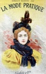 La mode pratique dans « almanach hachette » 1896