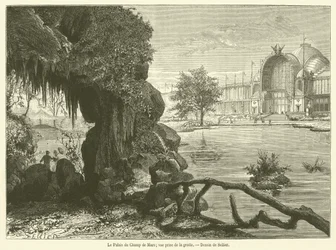 Le Palais du Champ de Mars, vue prise de la grotte