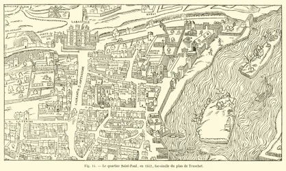Le quartier Saint-Paul, en 1552, fac-similé du plan de Truschet