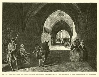 Passage voûté, sous le petit Châtelet, entre la rue Saint-Jacques et le Petit-Pont, en 1770, d