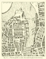 Plan du quartier en 1550, fac-similé du plan de du Cerceau