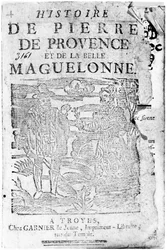 Histoire de Pierre de Provence et de la Belle Maguelonne, Bibliothèque Bleue, Troyes, 1738