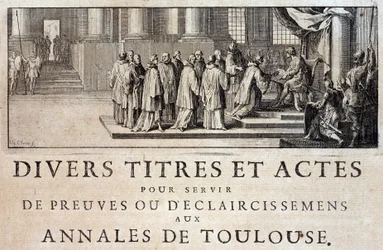 Prise de possession de la ville et du comté de Toulouse par les émissaires du roi Philippe III en 1271 dans « Annales de la ville de Toulouse » par Germain de Lafaille, Toulouse
