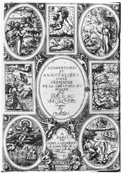 Page de titre de Commentaires et Annotations sur la Semaine de la Création du Monde par Guillaume Salluste du Bartas (1544-90) 1583
