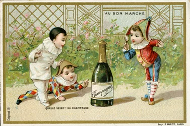 Quelle chance ! Une bouteille de champagne, carte promotionnelle pour le magasin parisien Au Bon Marché, vers 1895