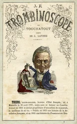 Adolphe THIERS (1797-1877) illustration tirée de "Le Trombinoscope", périodique politique satirique de Léon-Charles Bienvenu, dit Touchatout (1835-1910) monographie N. 2, Paris