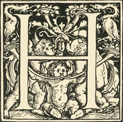 H - Un Alphabet par Hans Weiditz, vers 1520-1521, 1908