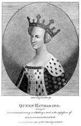 Catherine de Valois 1401-1437, reine consort du roi Henri V, 1792