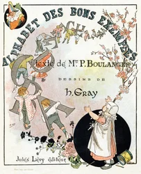 Page de titre du livre "Alphabet des bons exemples". Jules Levy, éditeur. Illustrations par Henri Boulanger, alias Henri Gray. Textes de Mme P. Boulanger. Gravure et impression par Ch. Gillot, 79 rue Madame, Paris. Vers 1890. Trouvez dans chaque image l