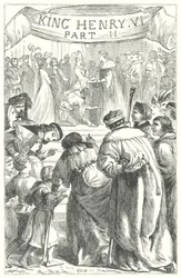 Le roi Henri VI, deuxième partie (gravure)