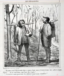 Œuvre de Honoré Daumier (1808-1879). Charivari daté de 1864 : Série LES PAYSAGISTES « - On nous avait dit de venir dans ce pays et que nous y trouverions de beaux arbres... ils sont bons pour faire des fagots !... Si nous pouvions les utiliser pour nous c