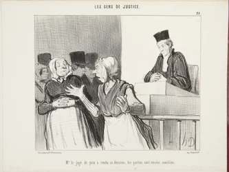 Monsieur le juge de paix a rendu sa décision, les parties sont censées conciliées