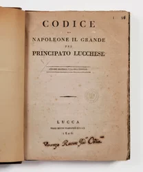 Code de Napoléon le Grand pour la principauté de Lucques, première édition officielle, Lucques, Presso Bertini, 1806, et le code rural pour les principautés de Lucques et Piombino, Lucques, Fr. Bertini, 1807