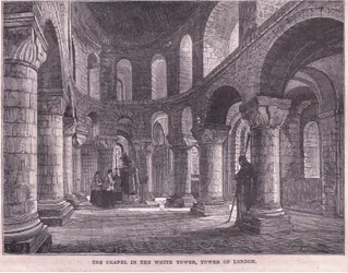 La Chapelle dans la Tour Blanche, Tour de Londres