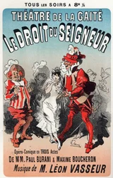 Musique. La règle du Seigneur, opérette de Léon Vasseur. Affiche de Jules Chéret pour la première représentation au Théâtre de la Gaîté, Paris, France