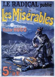 Affiche annonçant la publication du roman « Les Misérables » de Victor Hugo dans le journal « Le Radical »