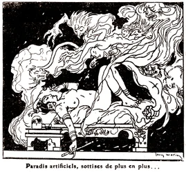 Paradis artificiels, sottises de plus en plus