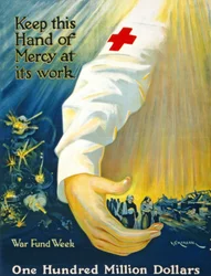 Gardez cette main de miséricorde à son travail, Semaine du Fonds de Guerre, Cent millions de dollars, vers 1917-20