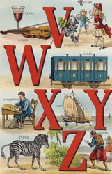 Lettres V W X Y Z; Volant; Wagon; Xylographie; Yacht; Zèbre; Zouave. Gravure dans "Alphabet de ma petite fille". Bernardin-Bechet et Fils, libraires-éditeurs, Paris, vers 1895. Album indéchirable sur toile. Bibliothèque des Bébés.