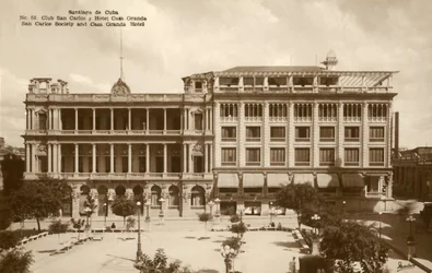 Santiago de Cuba - Société San Carlos et Hôtel Casa Granda, vers 1920
