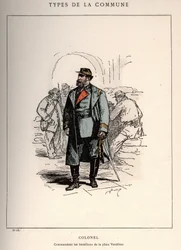 Commune de Paris : costume de COLONEL COMMANDANT LES BATAILLONS DE LA PLACE VENDÔME (13) dans « Les Communeux »