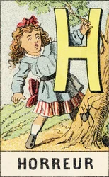 H : Horreur - Gravure extraite de ABCD des petites filles. Pellerin & Cie, imprimeur-éditeur, Epinal, vers 1890. Série A.