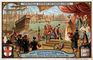 Villes florissantes du Moyen Âge : réception de Francis Drake (1542-1596) à Londres (Angleterre), à son retour d