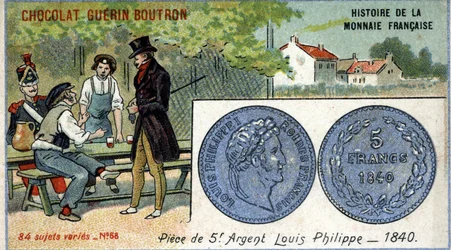 Série Histoire de la Monnaie Française publiée par Chocolat Guérin Boutron. Chromolithographie du 19ème siècle. Pièce de 5 francs en argent. Louis Philippe 1er en 1840