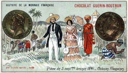 Série Histoire de la Monnaie Française publiée par Chocolat Guérin Boutron. Chromolithographie du 19ème siècle. Pièce de 5 centimes en bronze en 1841. Colonies françaises