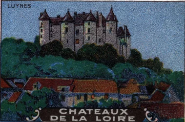 Les châteaux de la Loire : le château de Luynes, début du 20ème siècle (chromo)