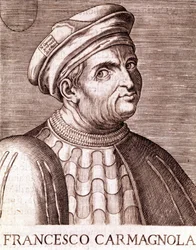 Francesco Bussone Comte de Carmagnola Condottiere Italien (Carmagnola 1385 à Venise 1432)